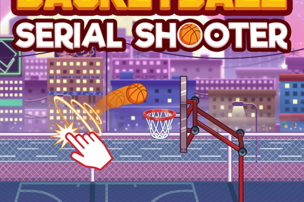 Basketball Serial Shooter